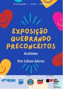 Exposição Quebrando Precoceitos por Lilian Abreu Iepe